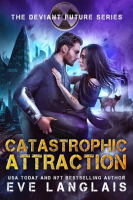 Catastrophic Attraction